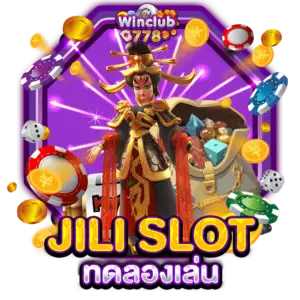 JILI SLOT ทดลองเล่น